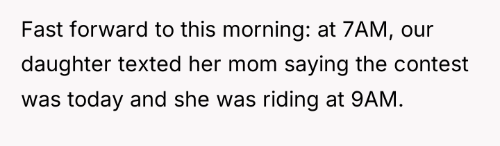 Fast forward to this morning: at 7AM, our daughter texted...