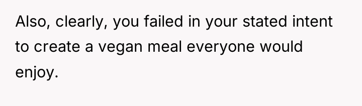 Also, clearly, you failed in your stated intent to create...