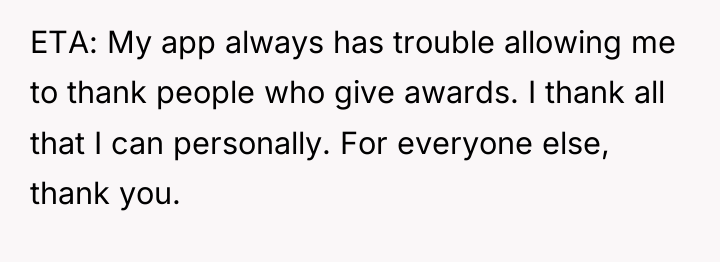ETA: My app always has trouble allowing me to thank...