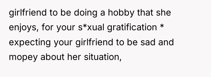 girlfriend to be doing a hobby that she enjoys, for...