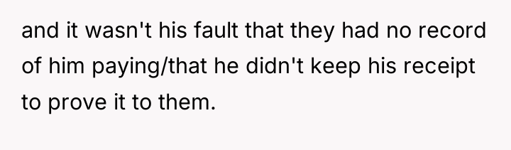 and it wasn't his fault that they had no record...