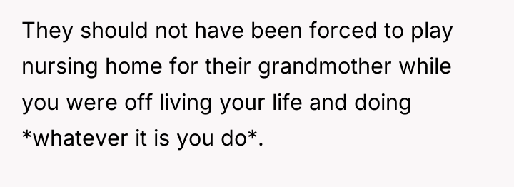 They should not have been forced to play nursing home...