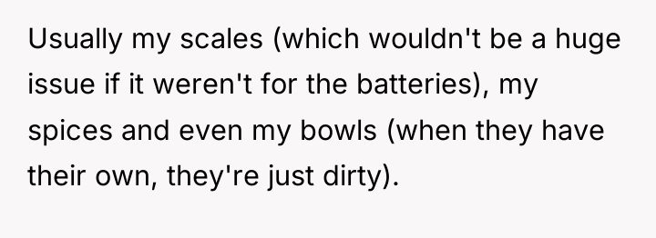 Usually my scales (which wouldn't be a huge issue if...