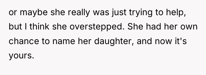 or maybe she really was just trying to help, but...