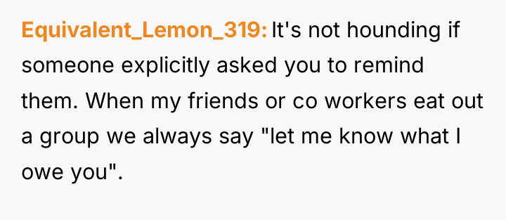 Equivalent_Lemon_319 It's not hounding if someone explicitly asked you to...