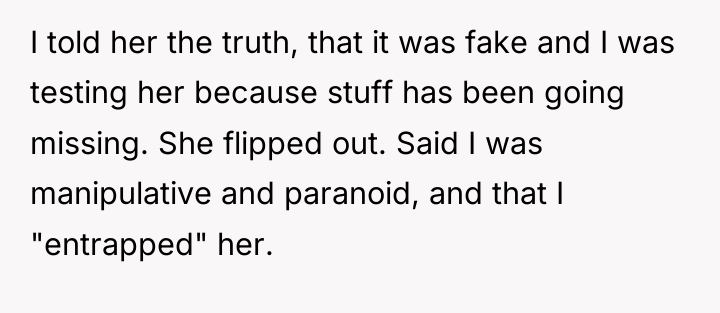 I told her the truth, that it was fake and...