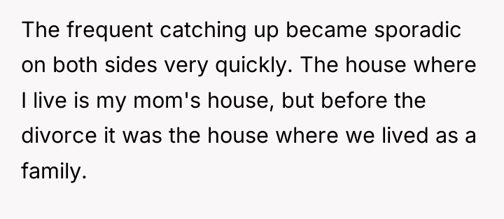 The frequent catching up became sporadic on both sides very...