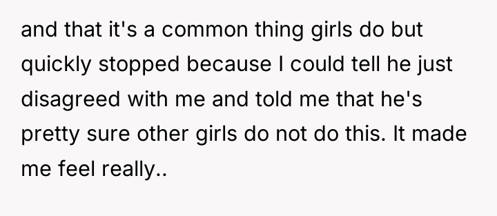 and that it's a common thing girls do but quickly...