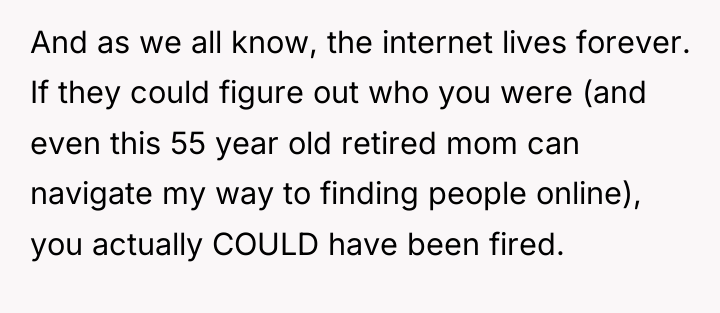 And as we all know, the internet lives forever. If...