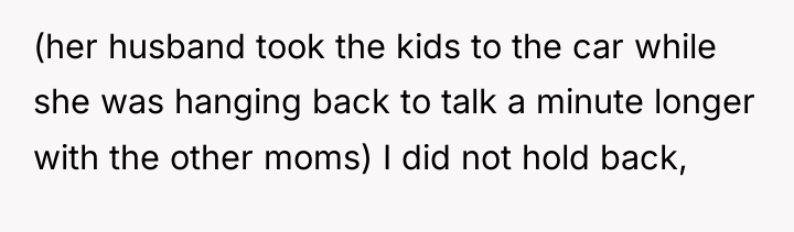 (her husband took the kids to the car while she...