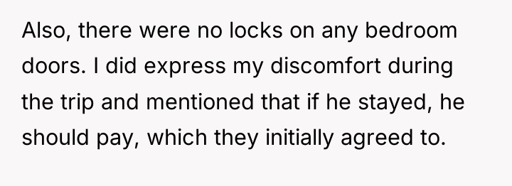 Also, there were no locks on any bedroom doors. I...