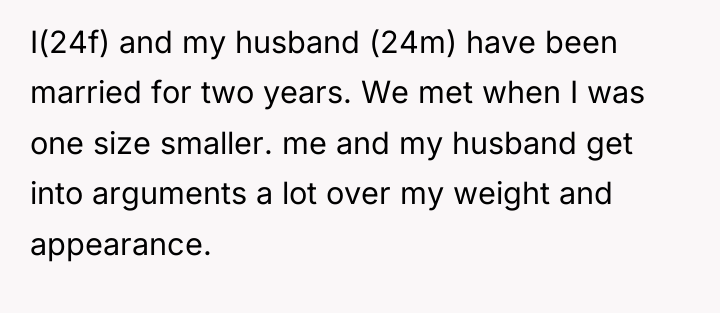 I(24f) and my husband (24m) have been married for two...