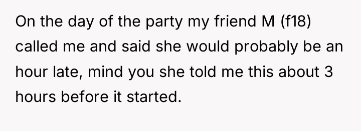 On the day of the party my friend M (f18)...