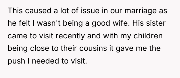 This caused a lot of issue in our marriage as...