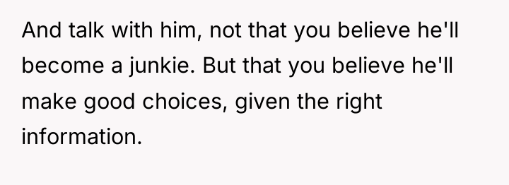 And talk with him, not that you believe he'll become...