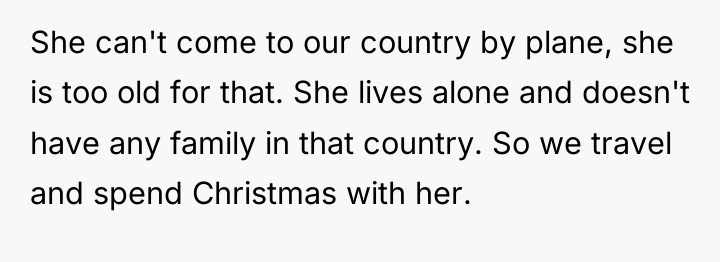 She can't come to our country by plane, she is...