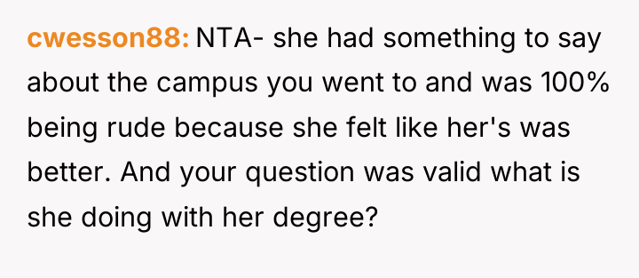 cwesson88 NTA- she had something to say about the campus...