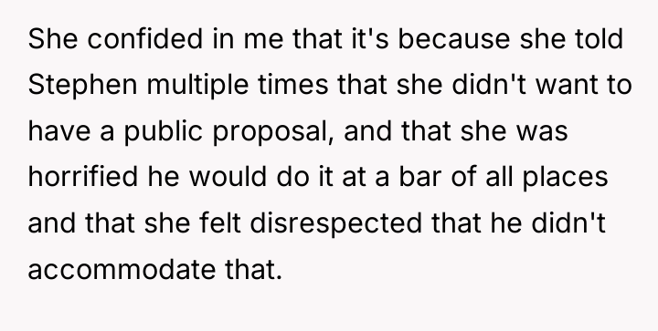 She confided in me that it's because she told Stephen...