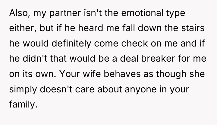 Also, my partner isn't the emotional type either, but if...