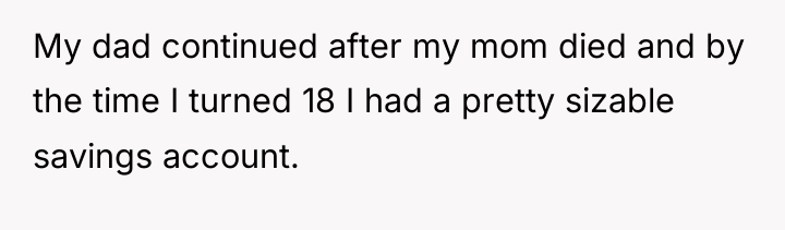 My dad continued after my mom died and by the...