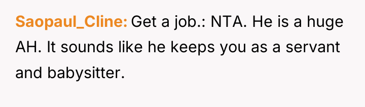 Saopaul_Cline Get a job.: NTA. He is a huge AH....