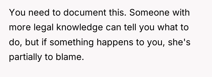You need to document this. Someone with more legal knowledge...