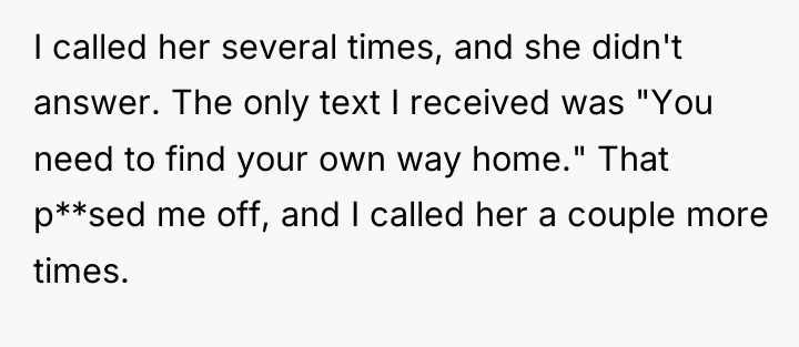 I called her several times, and she didn't answer. The...