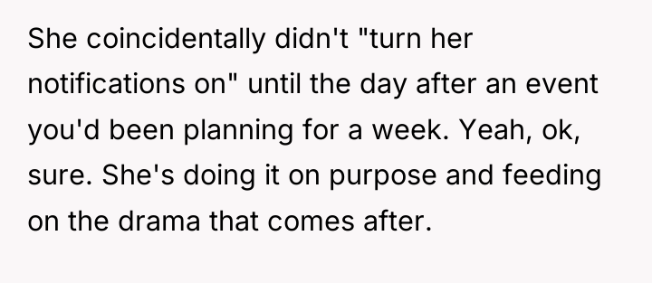 She coincidentally didn't "turn her notifications on" until the day...