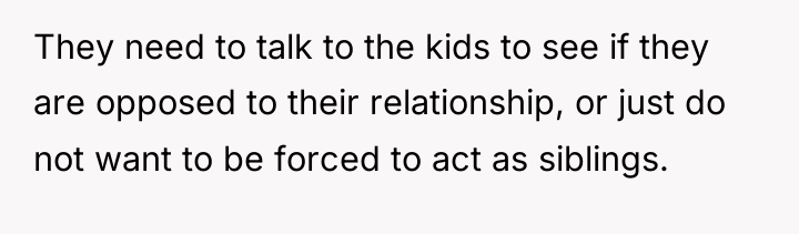 They need to talk to the kids to see if...