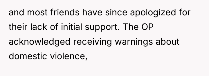 and most friends have since apologized for their lack of...