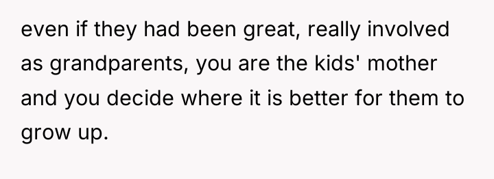 even if they had been great, really involved as grandparents,...