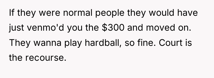If they were normal people they would have just venmo'd...
