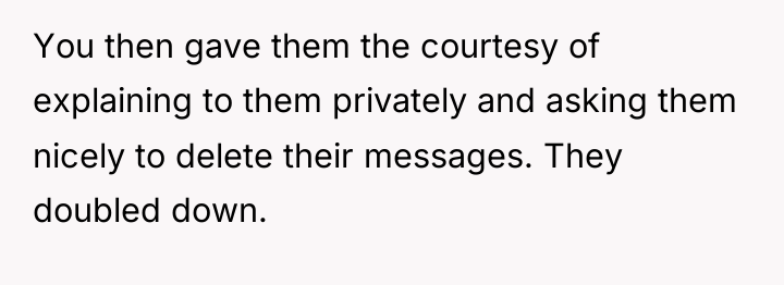 You then gave them the courtesy of explaining to them...