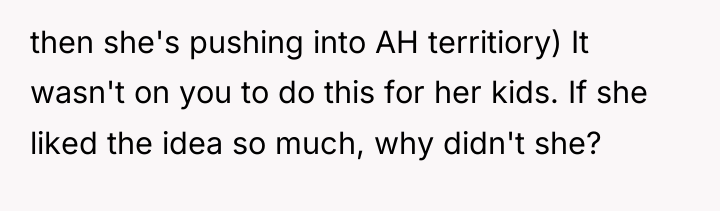 then she's pushing into AH territiory) It wasn't on you...