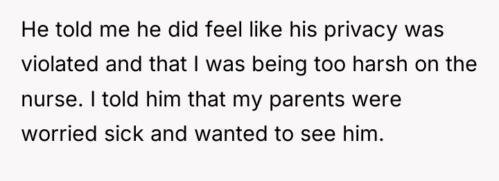 He told me he did feel like his privacy was...