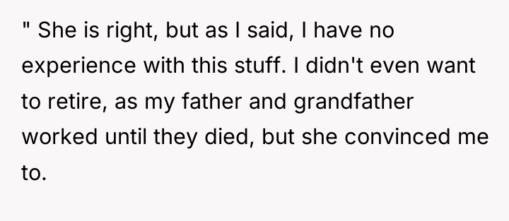 " She is right, but as I said, I have...