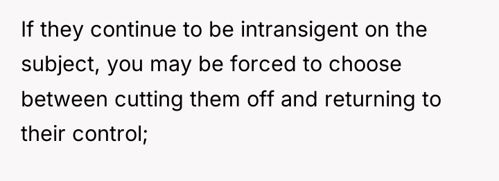 If they continue to be intransigent on the subject, you...