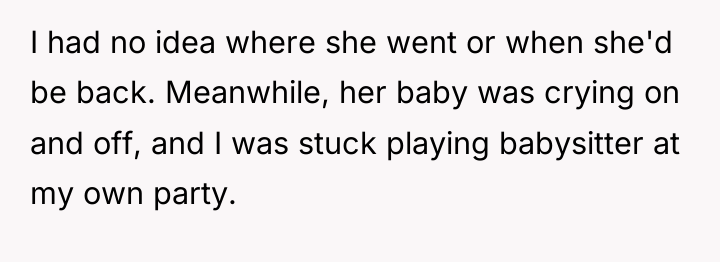 I had no idea where she went or when she'd...