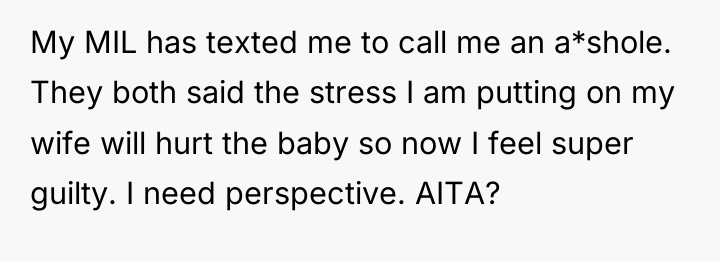 My MIL has texted me to call me an a*shole....