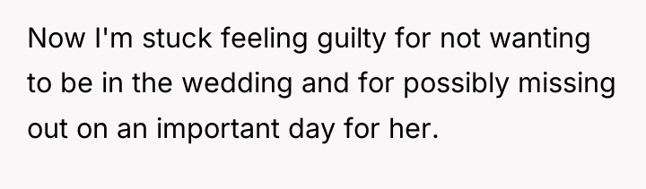 Now I'm stuck feeling guilty for not wanting to be...