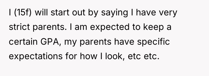 I (15f) will start out by saying I have very...