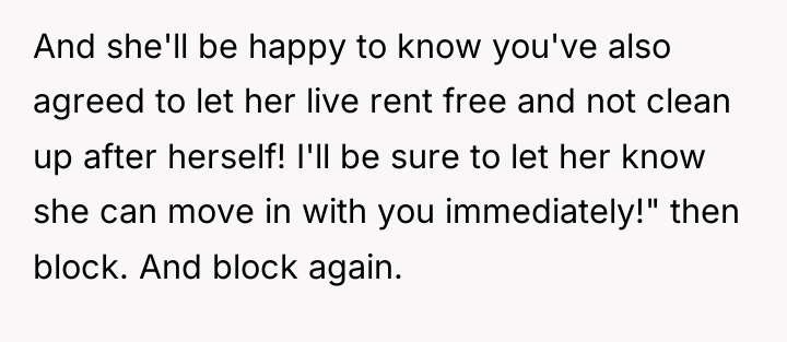 And she'll be happy to know you've also agreed to...