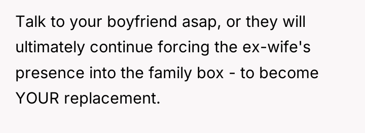 Talk to your boyfriend asap, or they will ultimately continue...