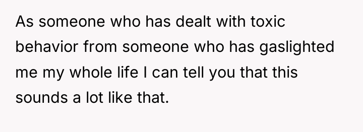As someone who has dealt with toxic behavior from someone...