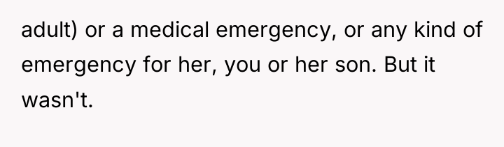 adult) or a medical emergency, or any kind of emergency...