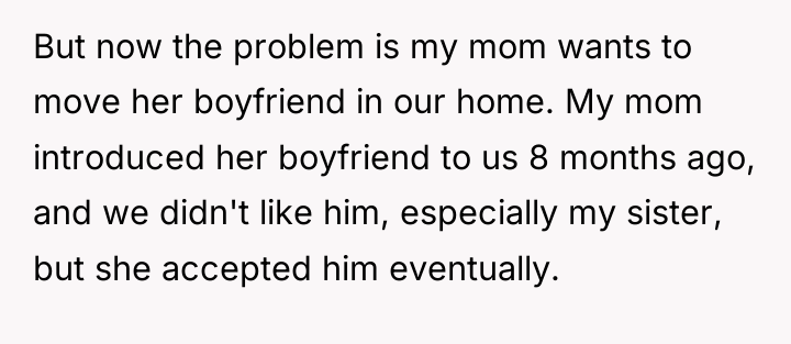 But now the problem is my mom wants to move...