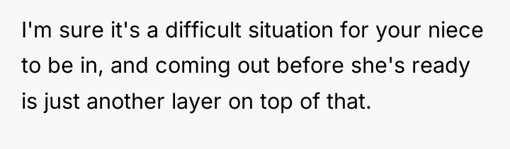 I'm sure it's a difficult situation for your niece to...