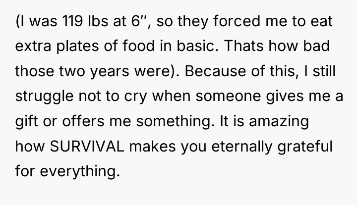 (I was 119 lbs at 6″, so they forced me...