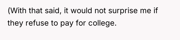 (With that said, it would not surprise me if they...