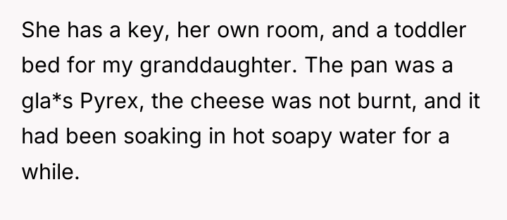 She has a key, her own room, and a toddler...